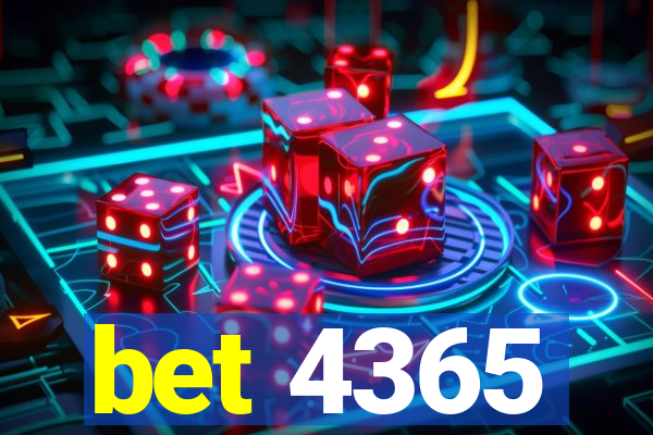 bet 4365